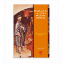TRABAJAR EN LA CIUDAD MEDIEVAL EUROPEA