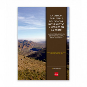 LA CIENCIA EN EL VALLE DEL CIDACOS: NATURALISTAS Y MÉDICOS EN LA CORTE