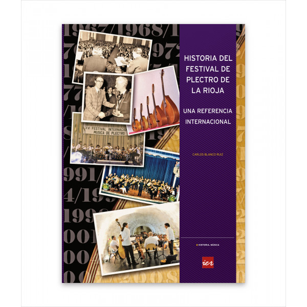 HISTORIA DEL FESTIVAL DE PLECTRO DE LA RIOJA. UNA REFERENCIA INTERNACIONAL
