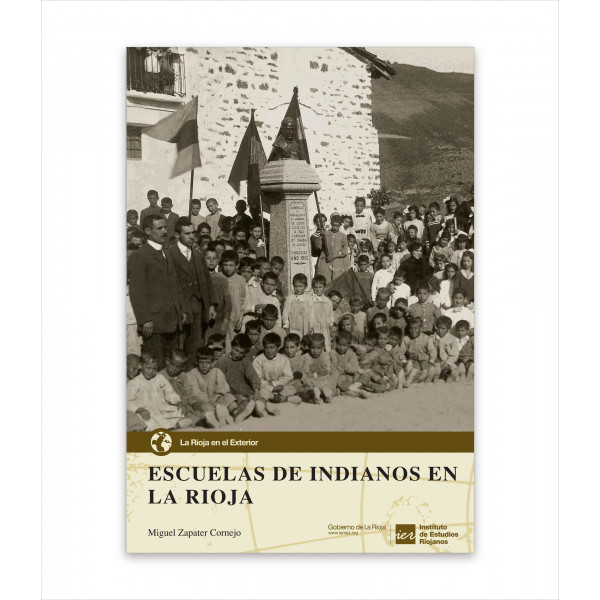 ESCUELAS DE INDIANOS EN LA RIOJA