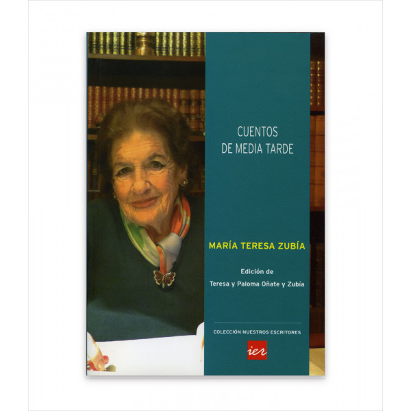 CUENTOS DE MEDIA TARDE, DE MARÍA TERESA ZUBÍA