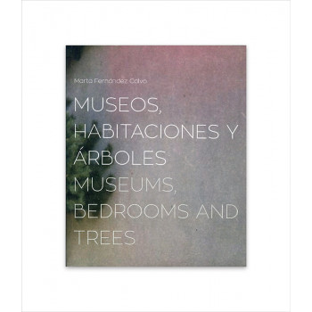 Museos, habitaciones y árboles