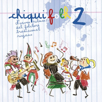 CHIQUIFOLK 2. NUEVOS RITMOS...