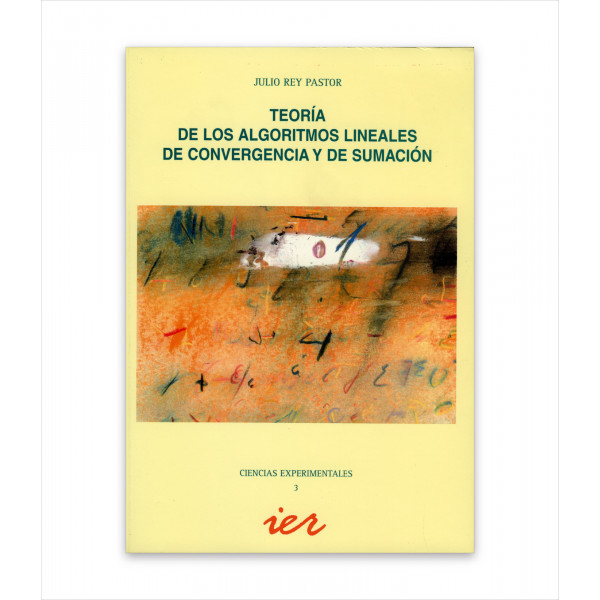TEORÍA DE LOS ALGORITMOS LINEALES Y DE CONVERGENCIA Y DE SUMACIÓN