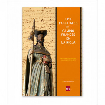 LOS HOSPITALES DEL CAMINO FRANCÉS EN LA RIOJA